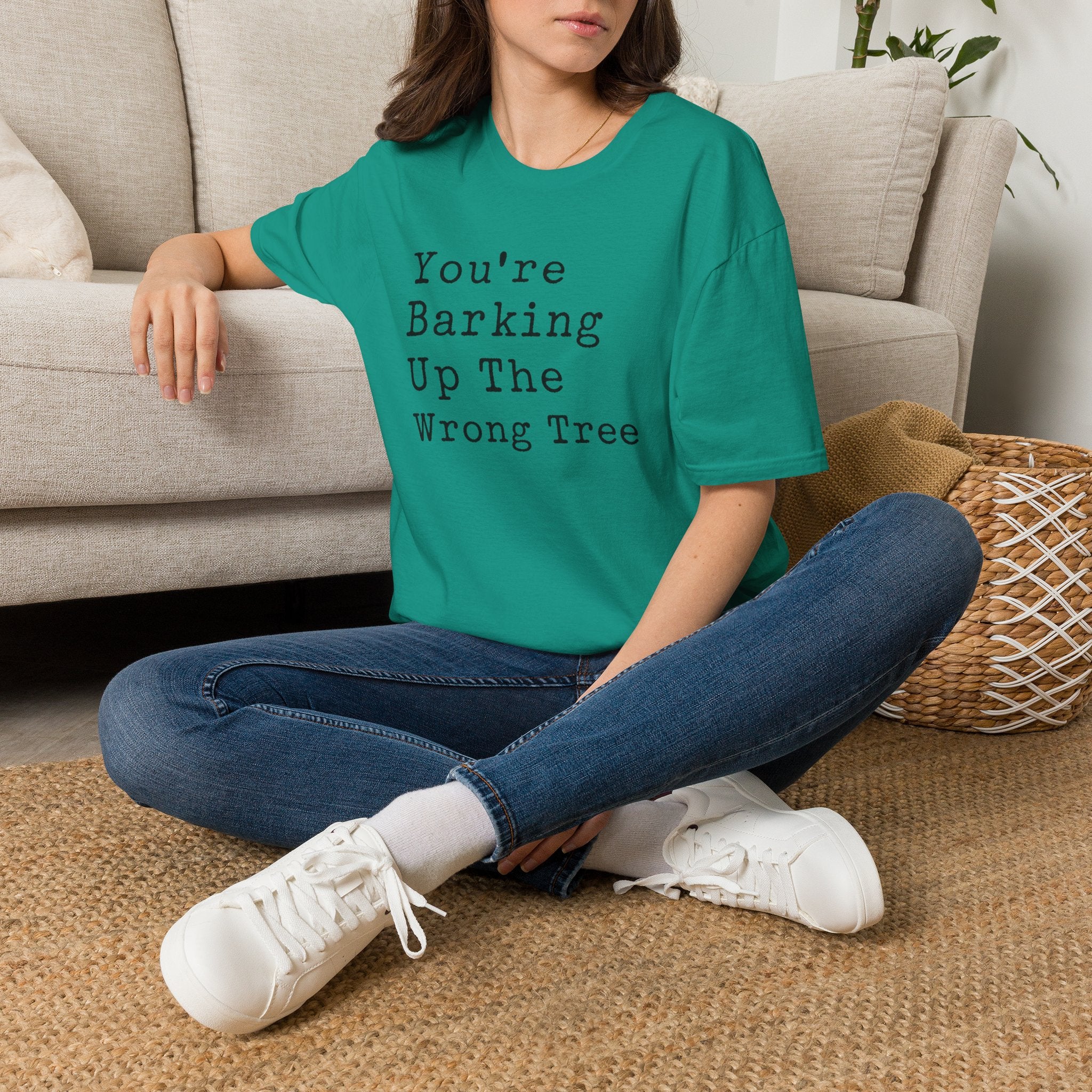 You’re Barking Up The Wrong Tree Tee — Funny Casual Graphic T-Shirt