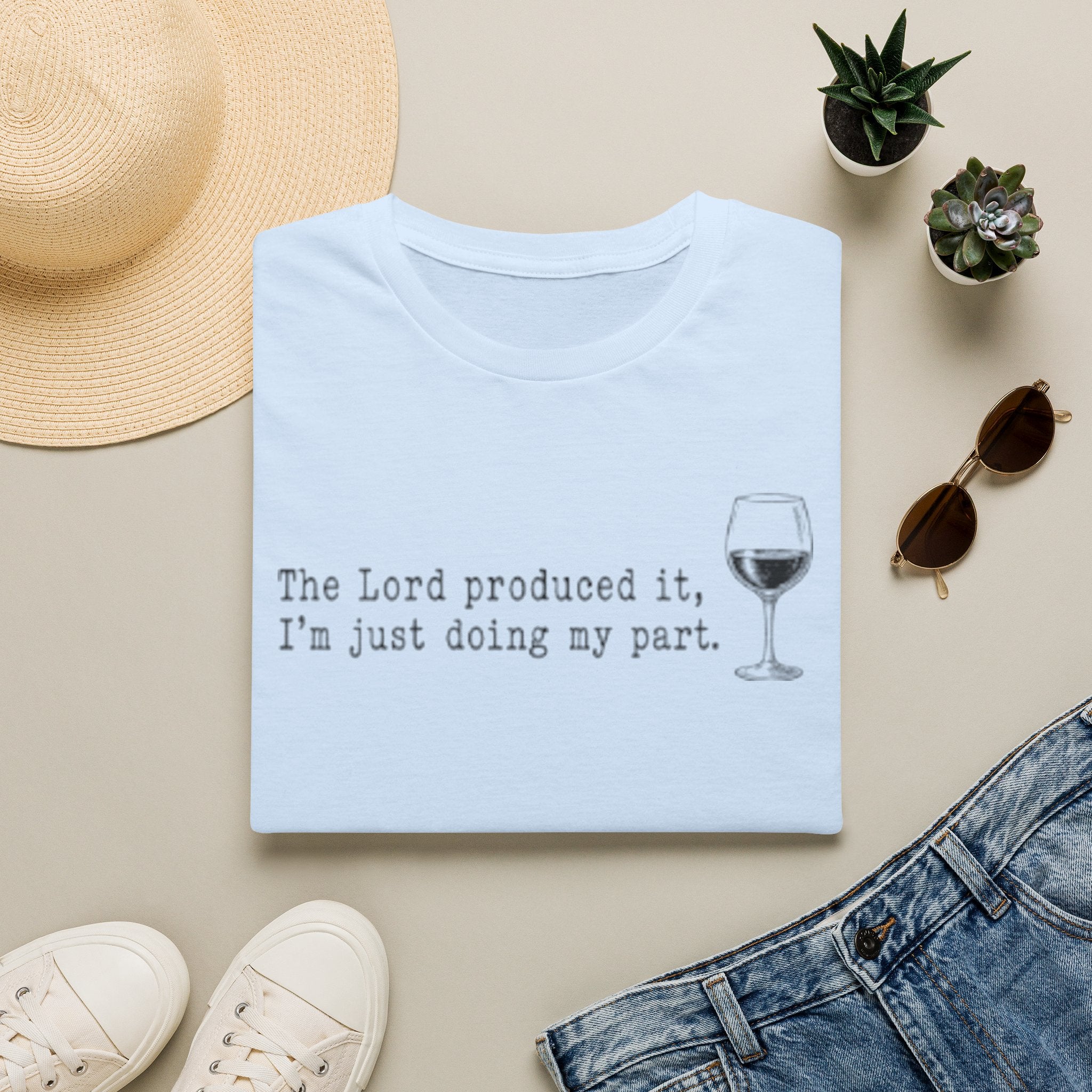 T-Shirt — "The Lord produced it, I'm just doing my part." Wine Glass Christian Humor Tee