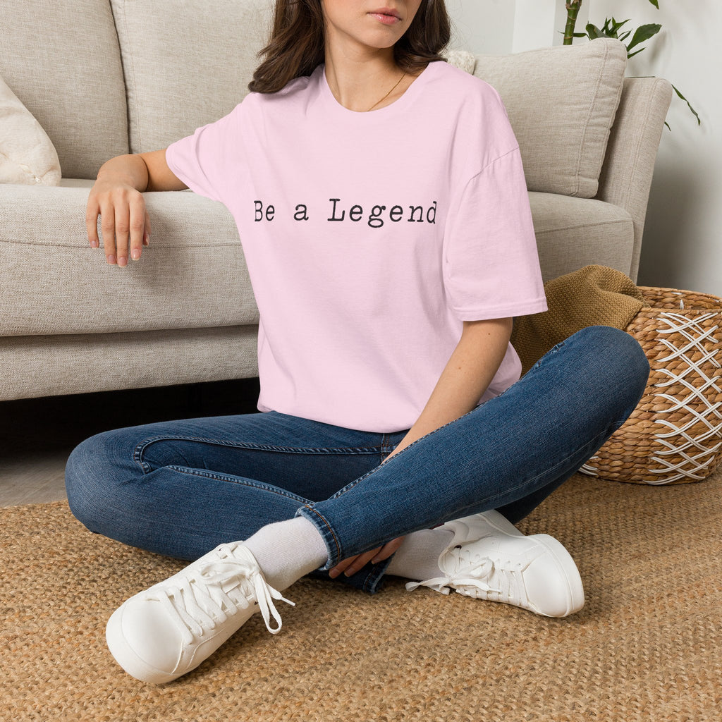 Be a Legend T-Shirt — Inspirational Minimal Typography Tee