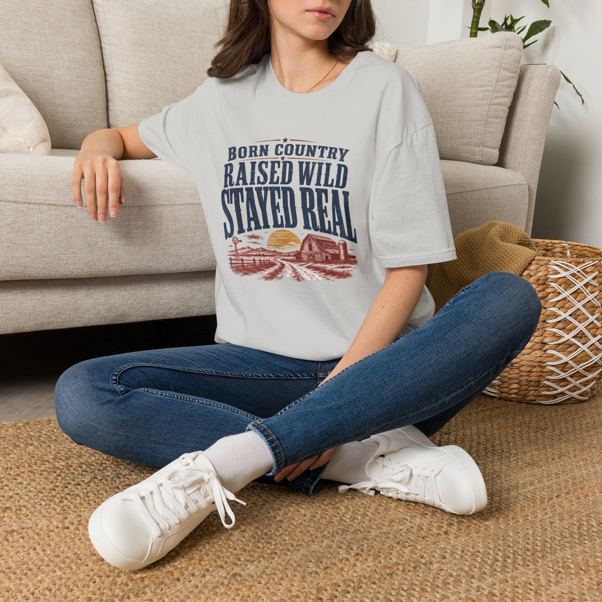 Born Country Raised Wild Stayed Real T-Shirt