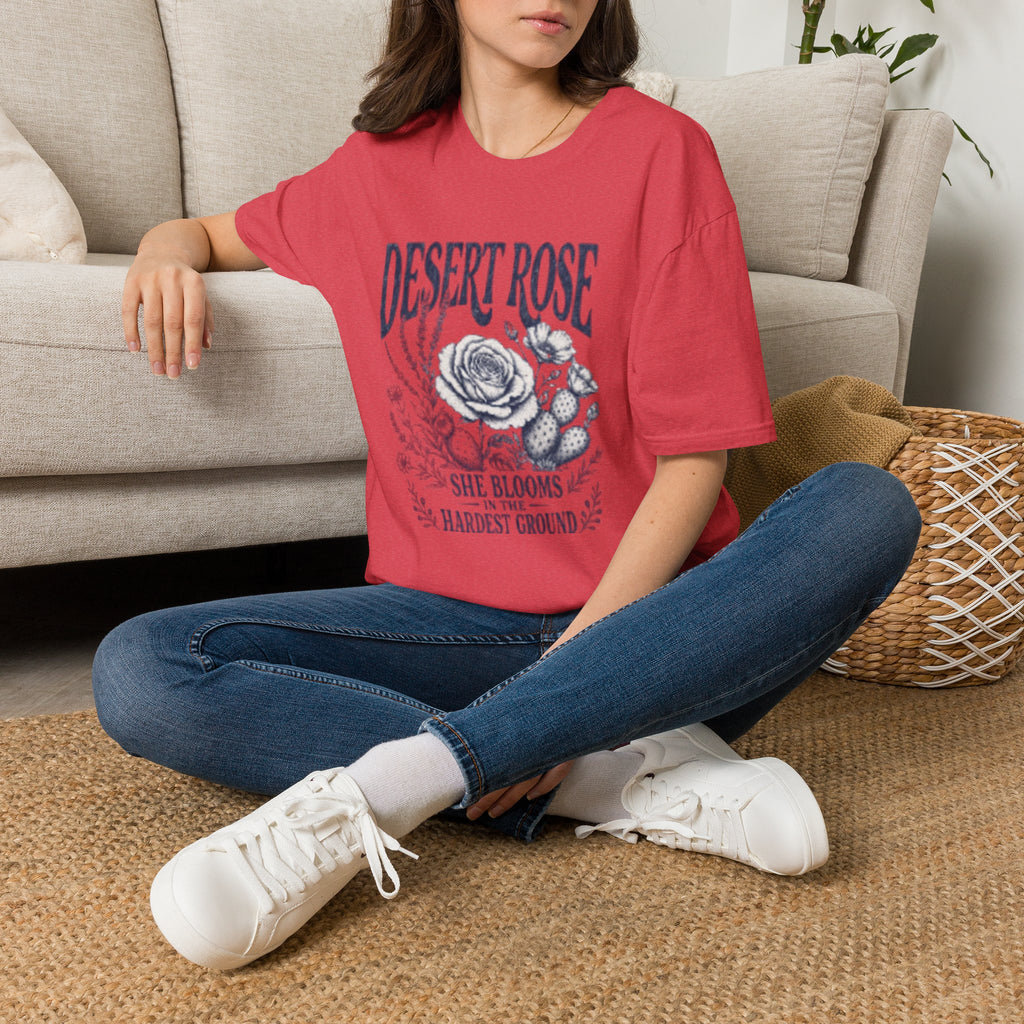 Desert Rose T-Shirt — "She Blooms in the Hardest Ground" Floral Graphic Tee