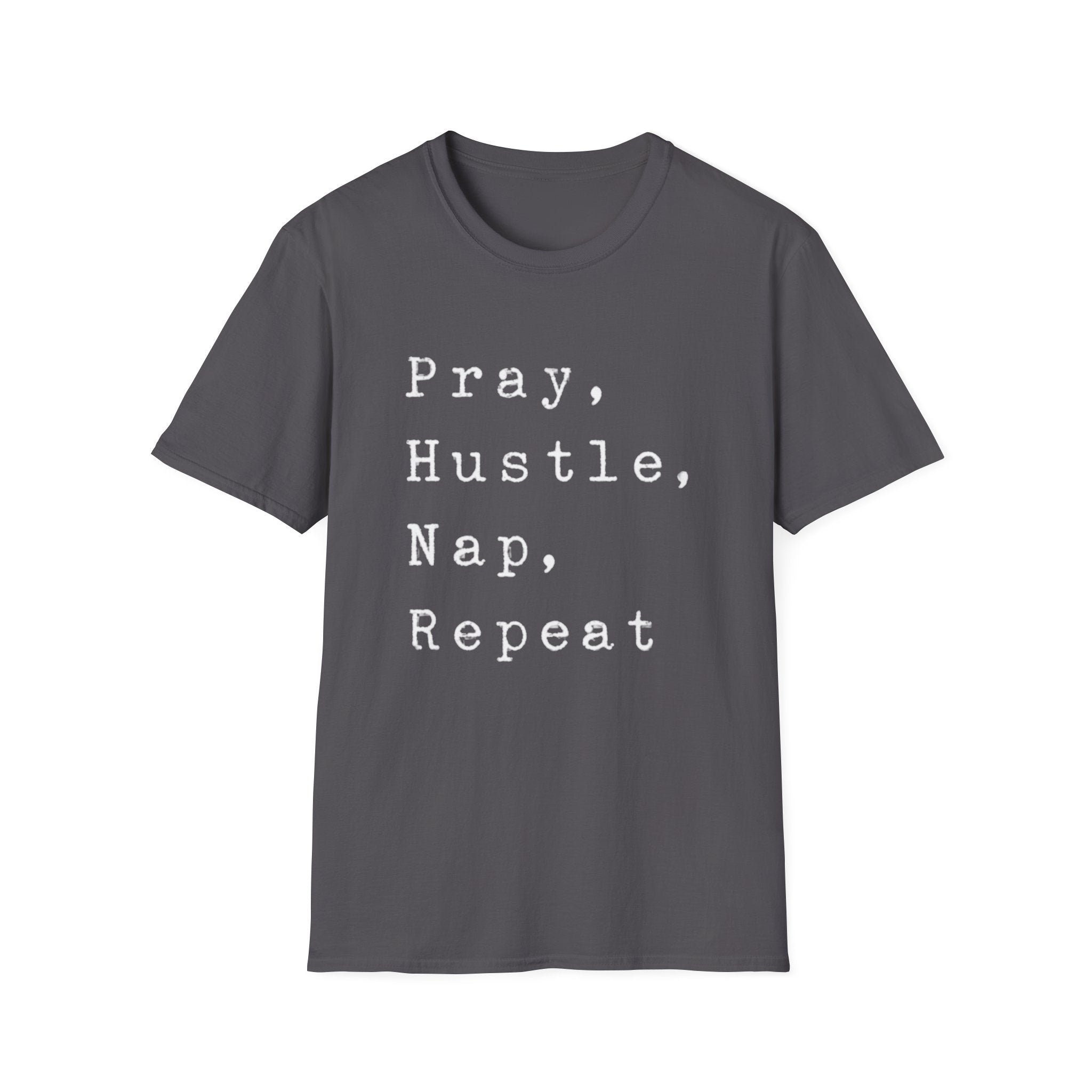 Classic Colored T-Shirt — Pray, Hustle & Repeat Everyday Tee