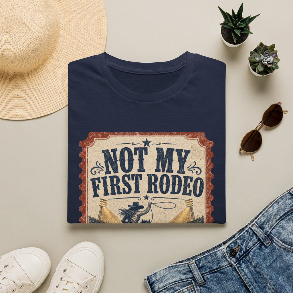 Not My First Rodeo T-Shirt — Vintage Western Rodeo Tee