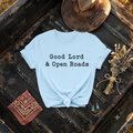 "Good Lord & Open Roads" Soft T‑Shirt