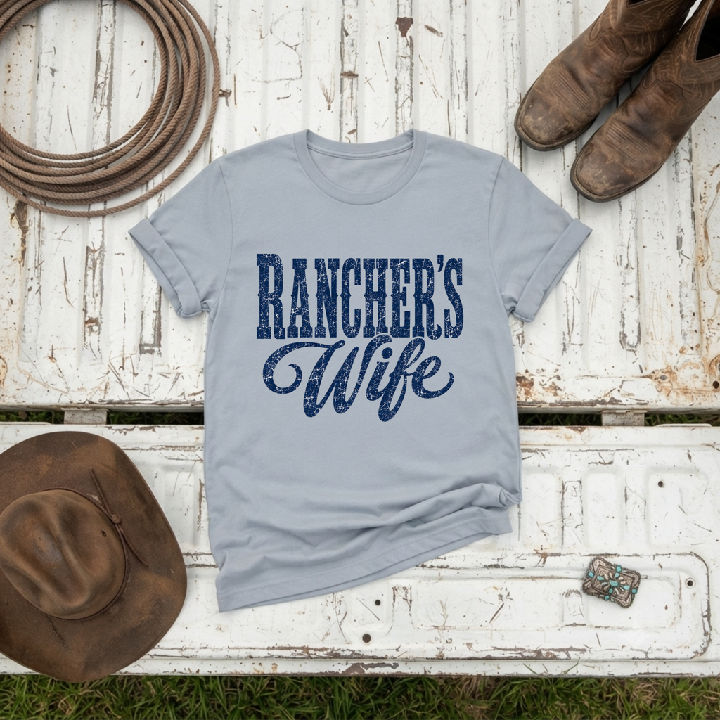 "Rancher's Wife" T‑Shirt