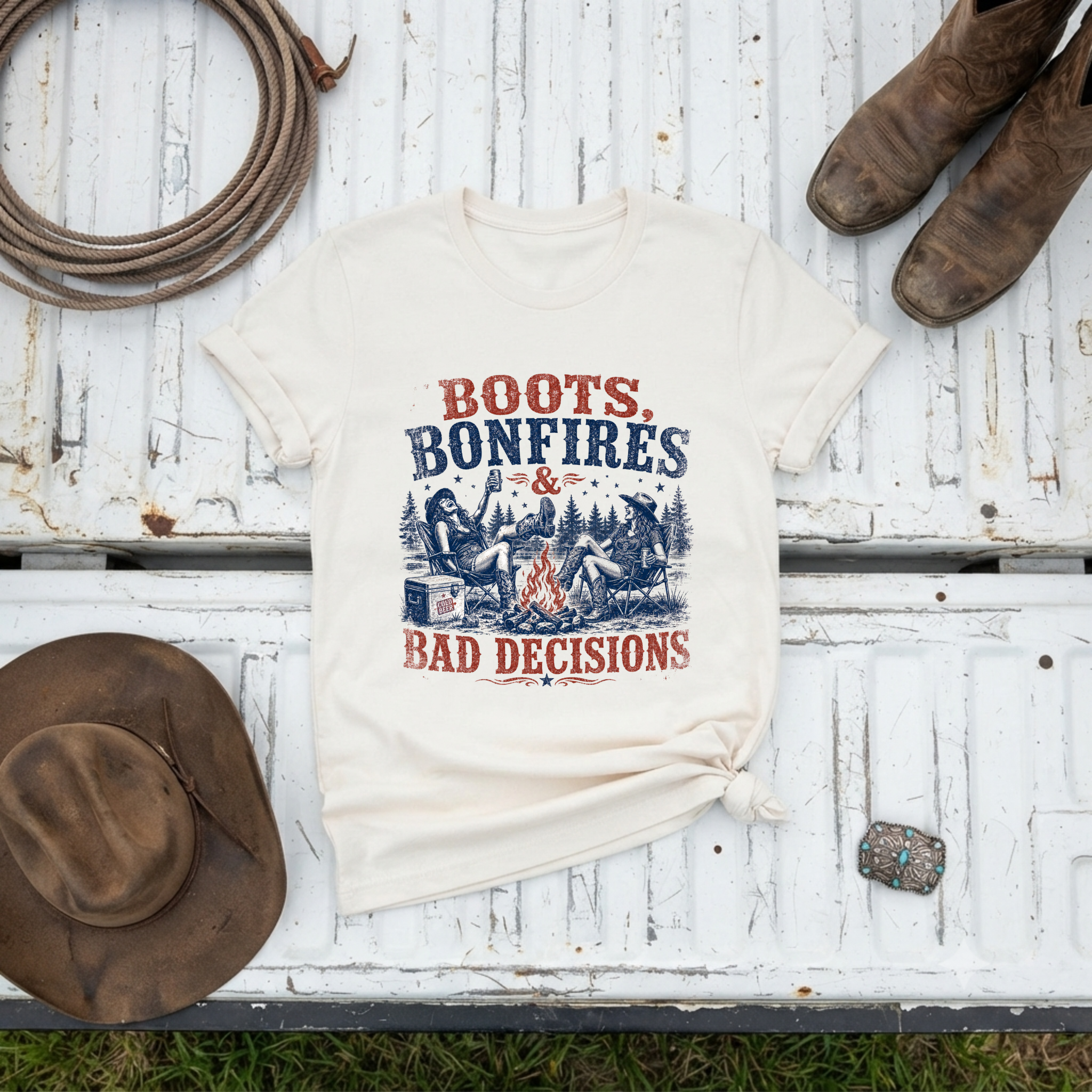 Boots, Bonfires & Bad Decisions T-shirt