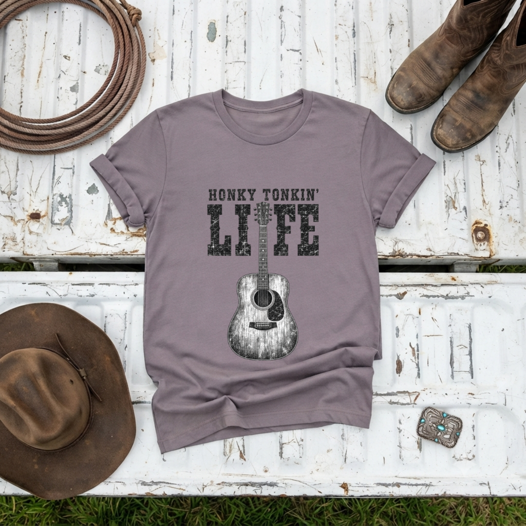 "Honky Tonkin Life" T-Shirt