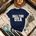 "Small Town USA" T-Shirt