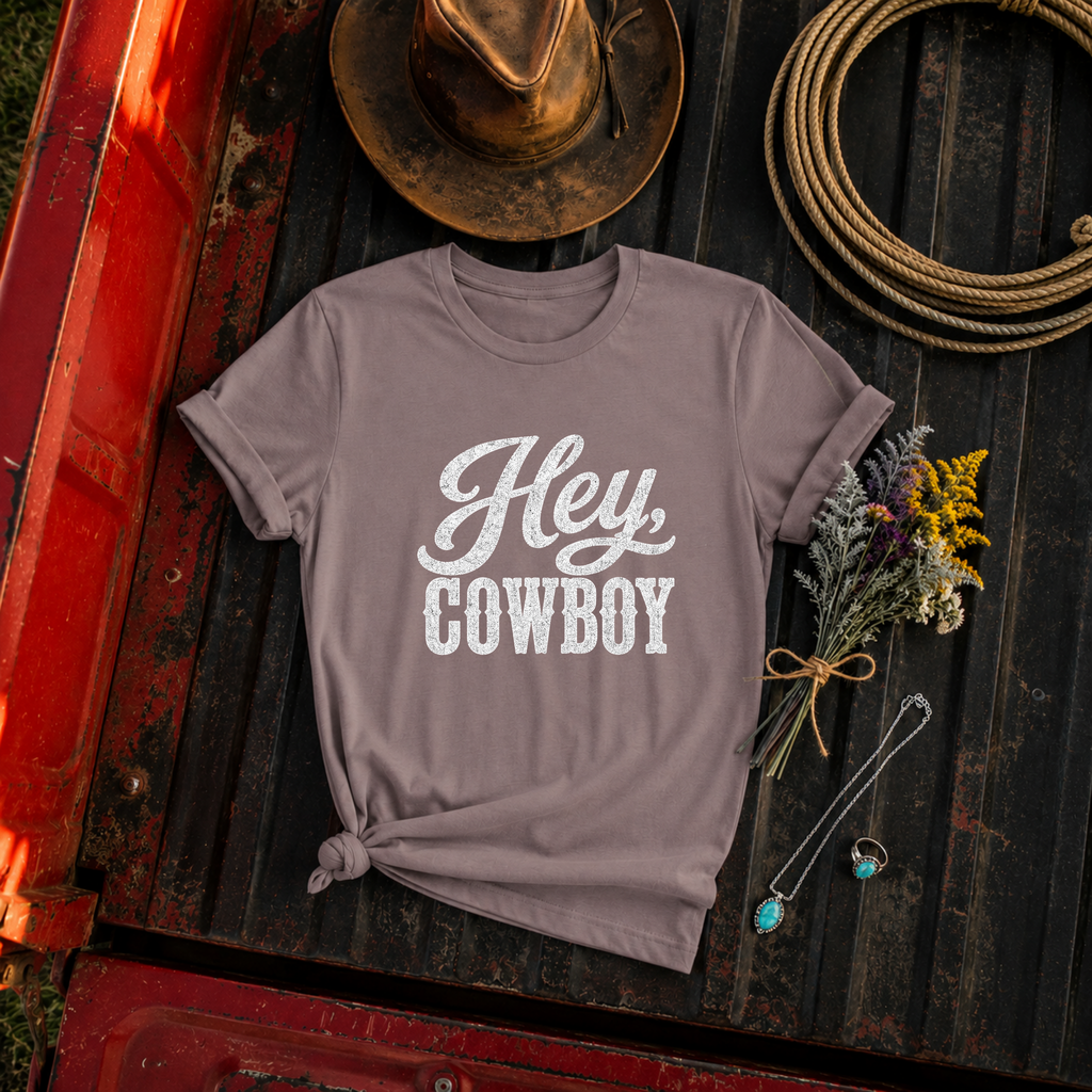 "Hey Cowboy" T‑Shirt