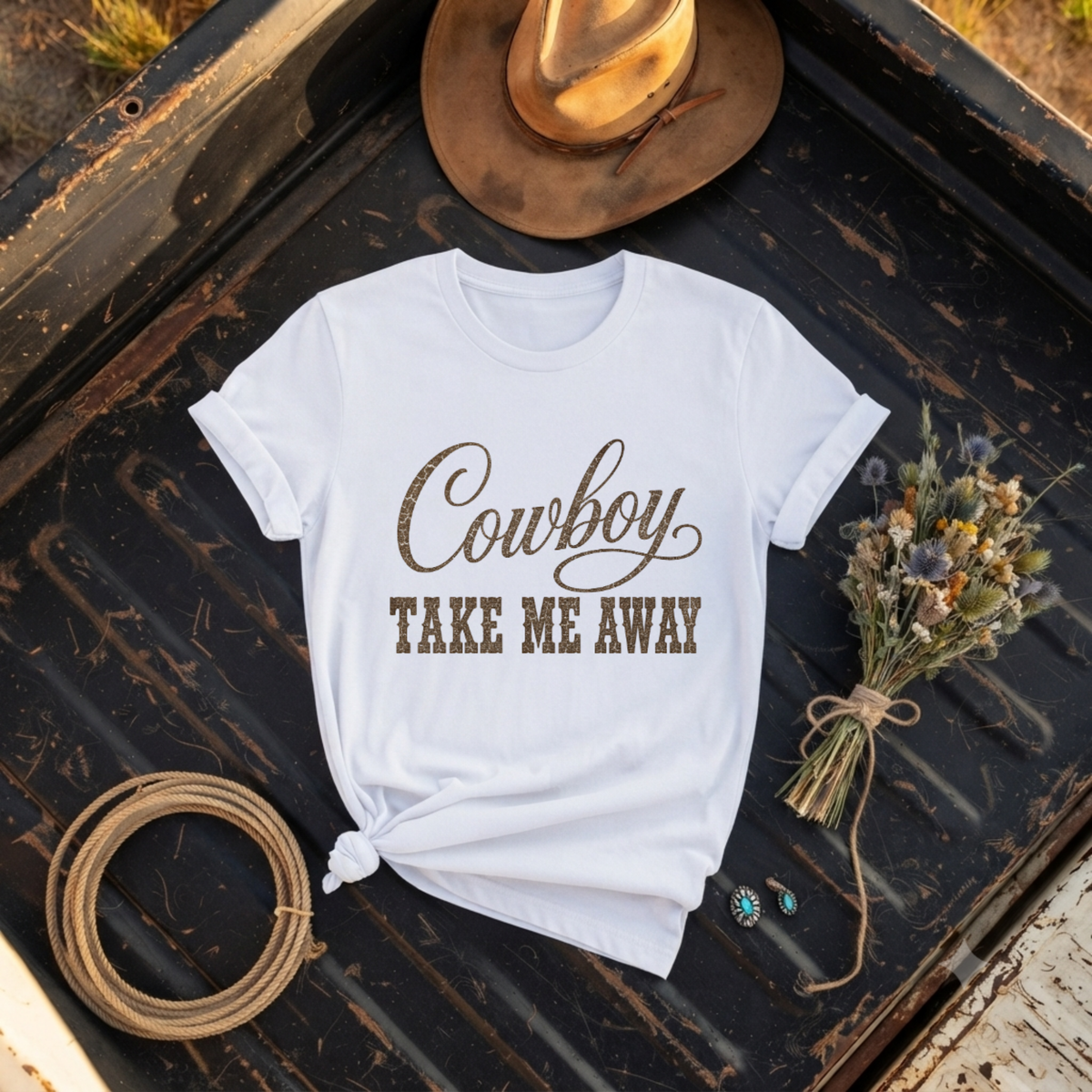 "Cowboy Take Me Away" T-Shirt