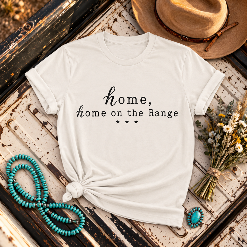 Home, Home on the Range T-Shirt
