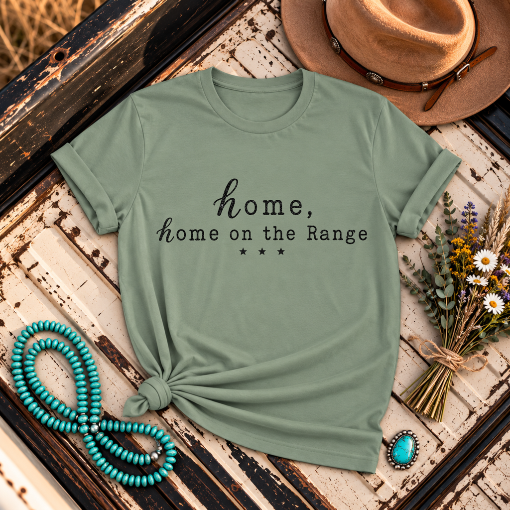 Home, Home on the Range T-Shirt