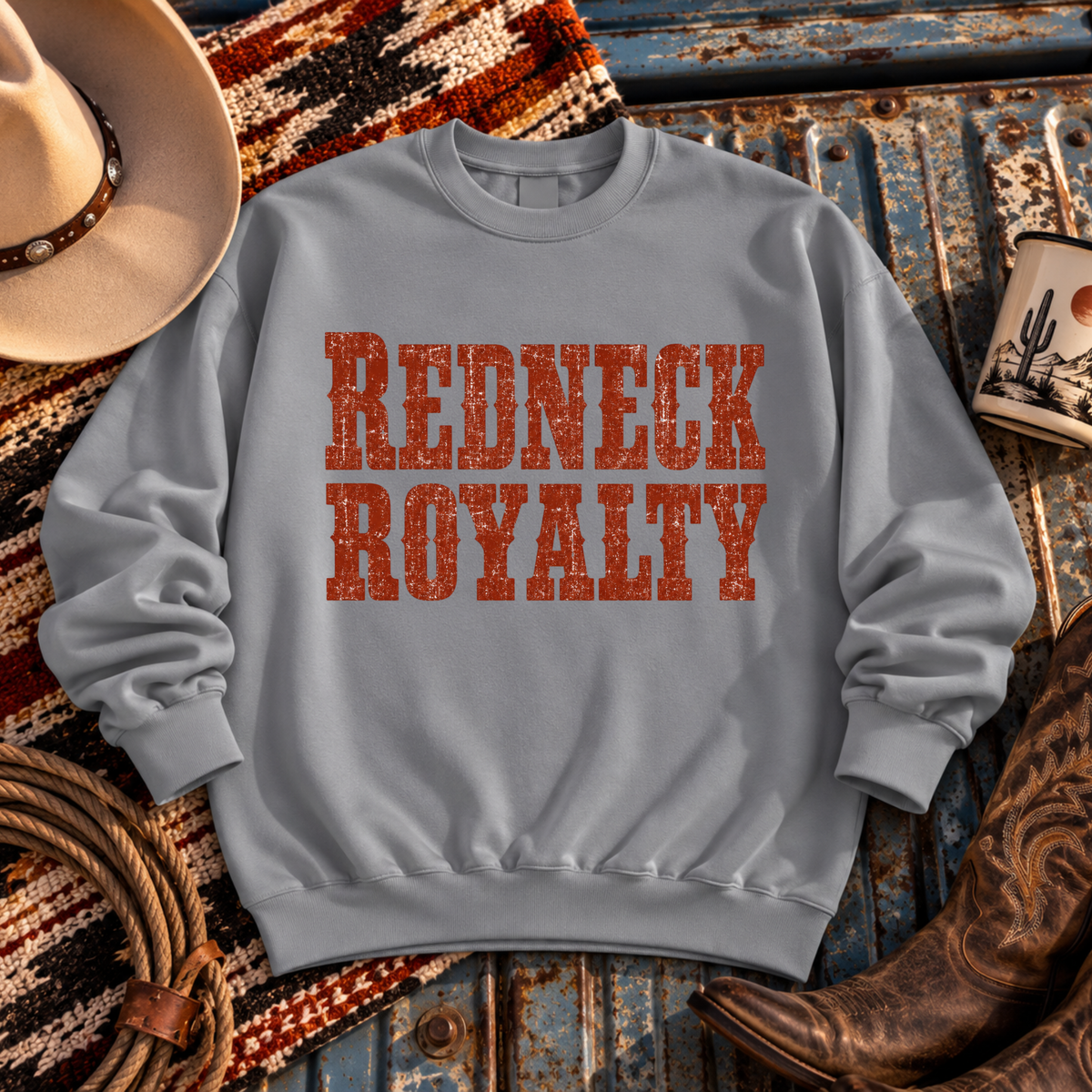 "Redneck Royalty" Sweatshirt