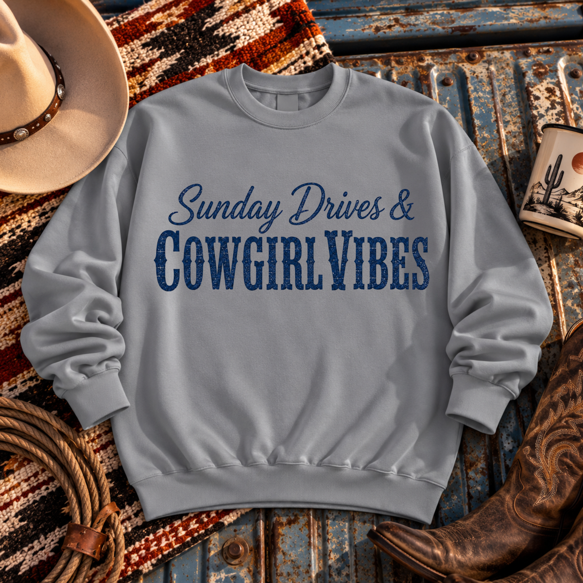 "Sunday Drives & Cowgirl Vibes" Sweatshirt