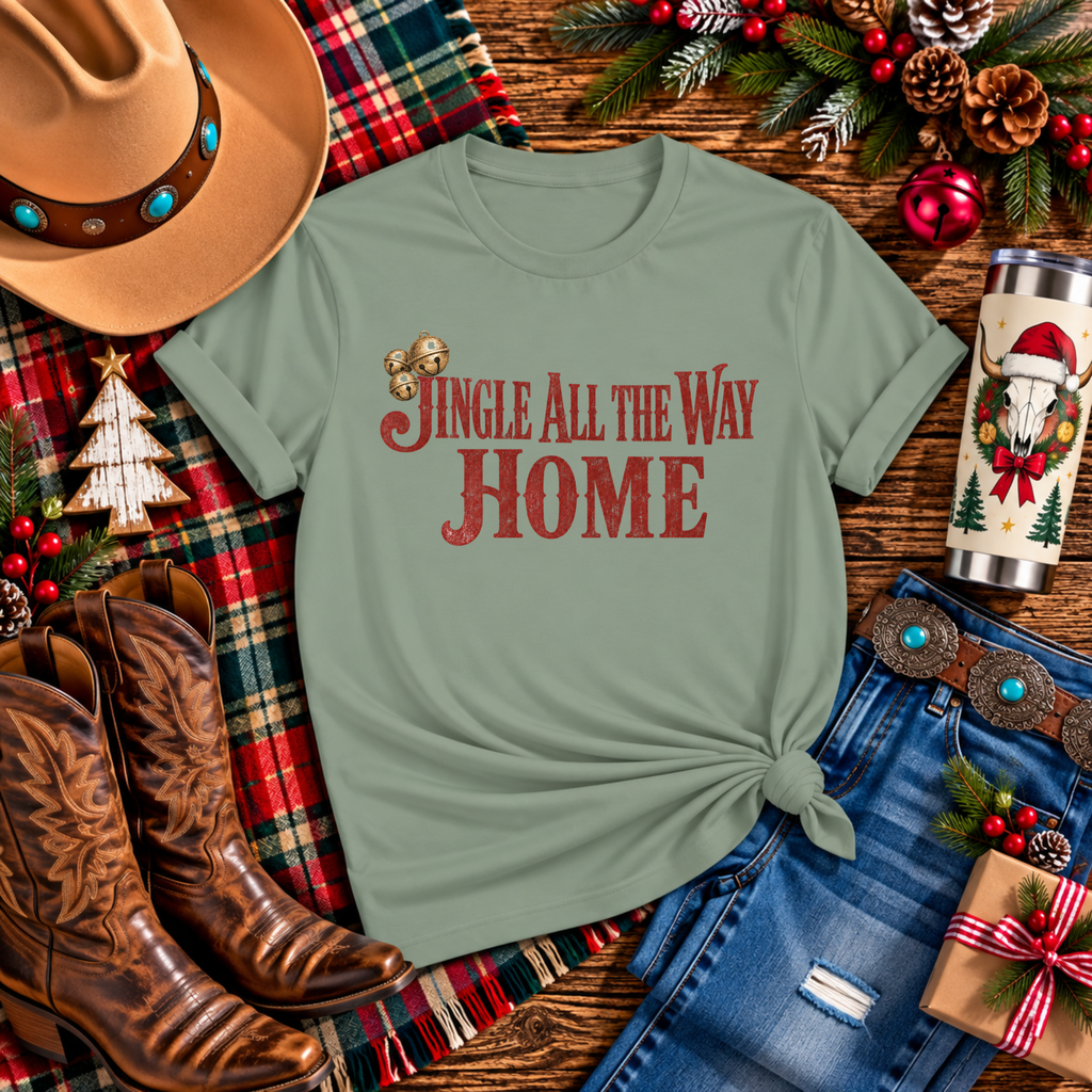 "Jingle All The Way Home" Christmas T-Shirt