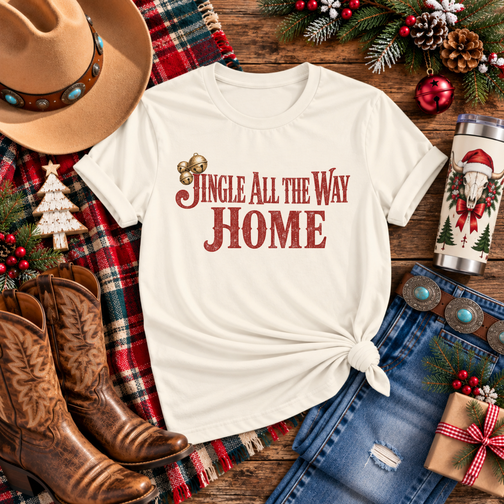 "Jingle All The Way Home" Christmas T-Shirt