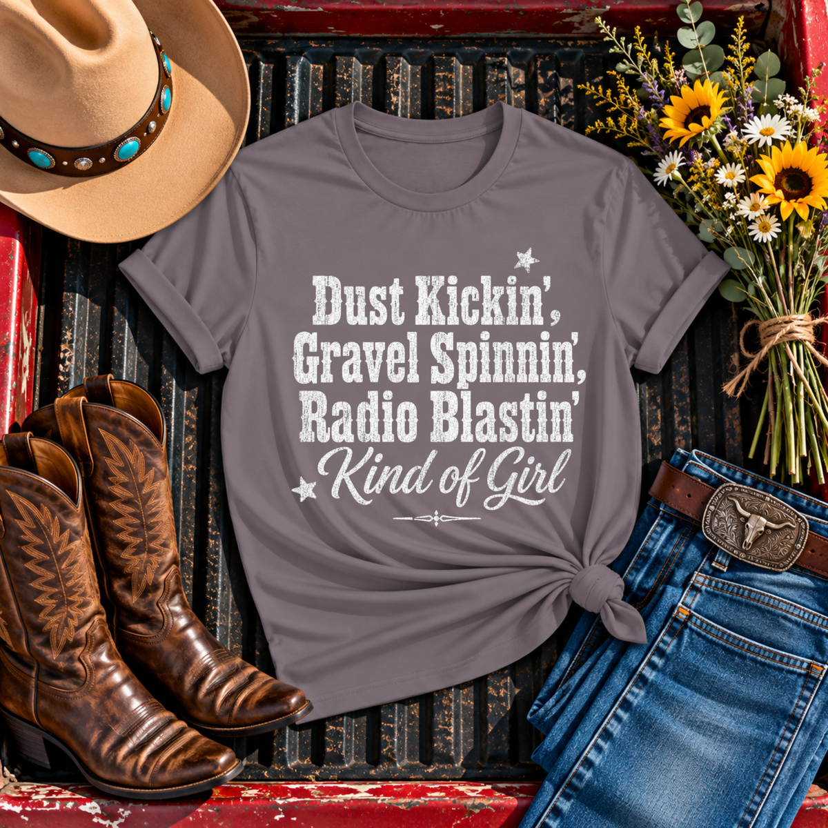 "Dust Kickin', Gravel Spinnin', Radio Blastin'" Tee — T‑Shirt