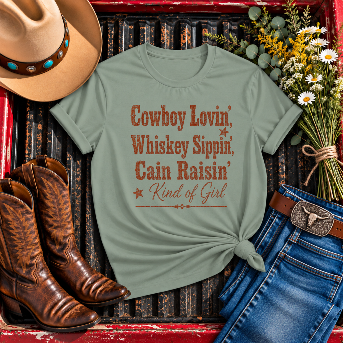 "Cowboy Lovin', Whiskey Sippin', Cain Raisin'" T-Shirt
