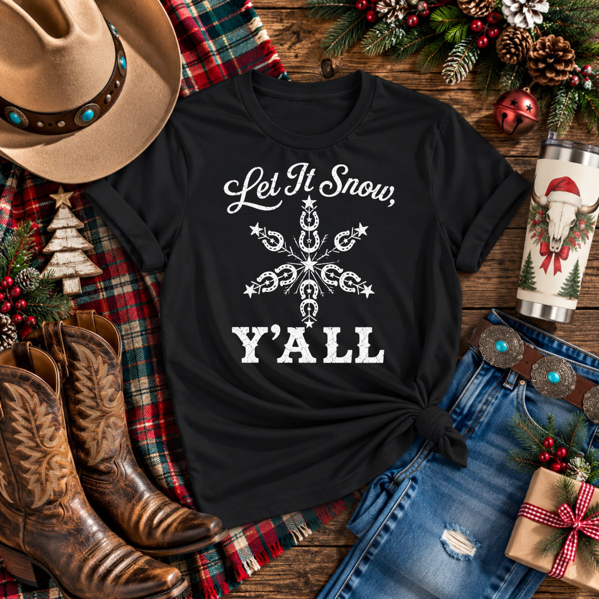 "Let It Snow Ya'll" T-Shirt