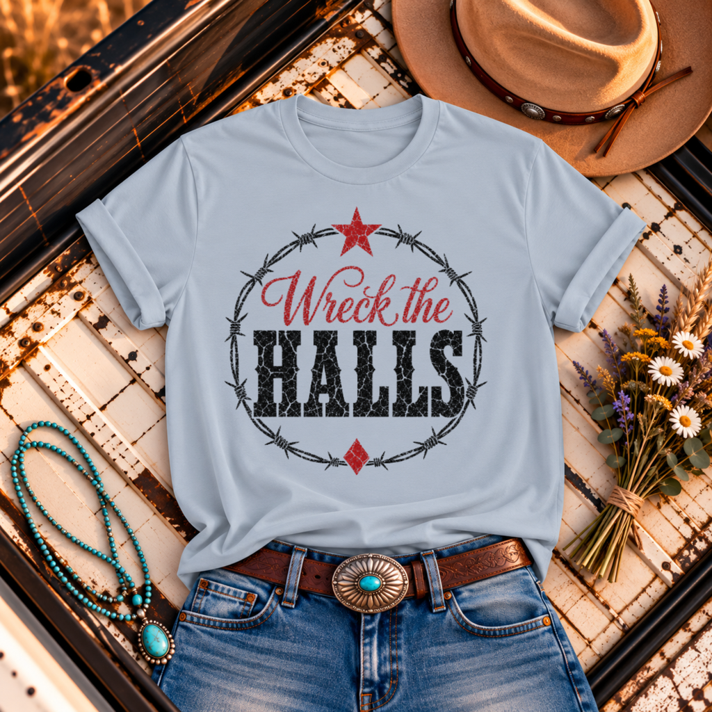 "Wreck the Halls" Christmas T-Shirt