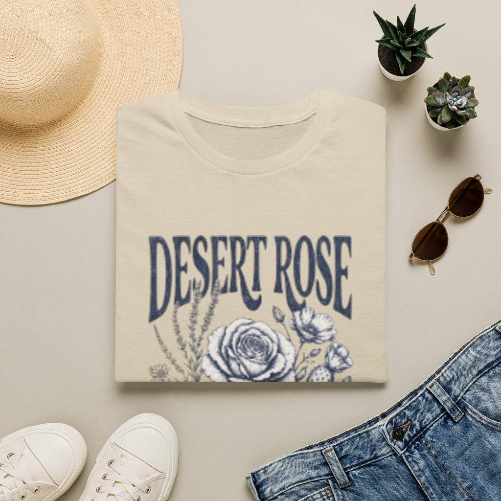 Desert Rose T-Shirt — "She Blooms in the Hardest Ground" Floral Graphic Tee