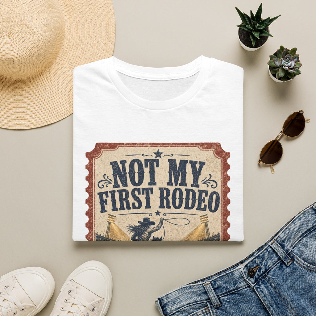 Not My First Rodeo T-Shirt — Vintage Western Rodeo Tee