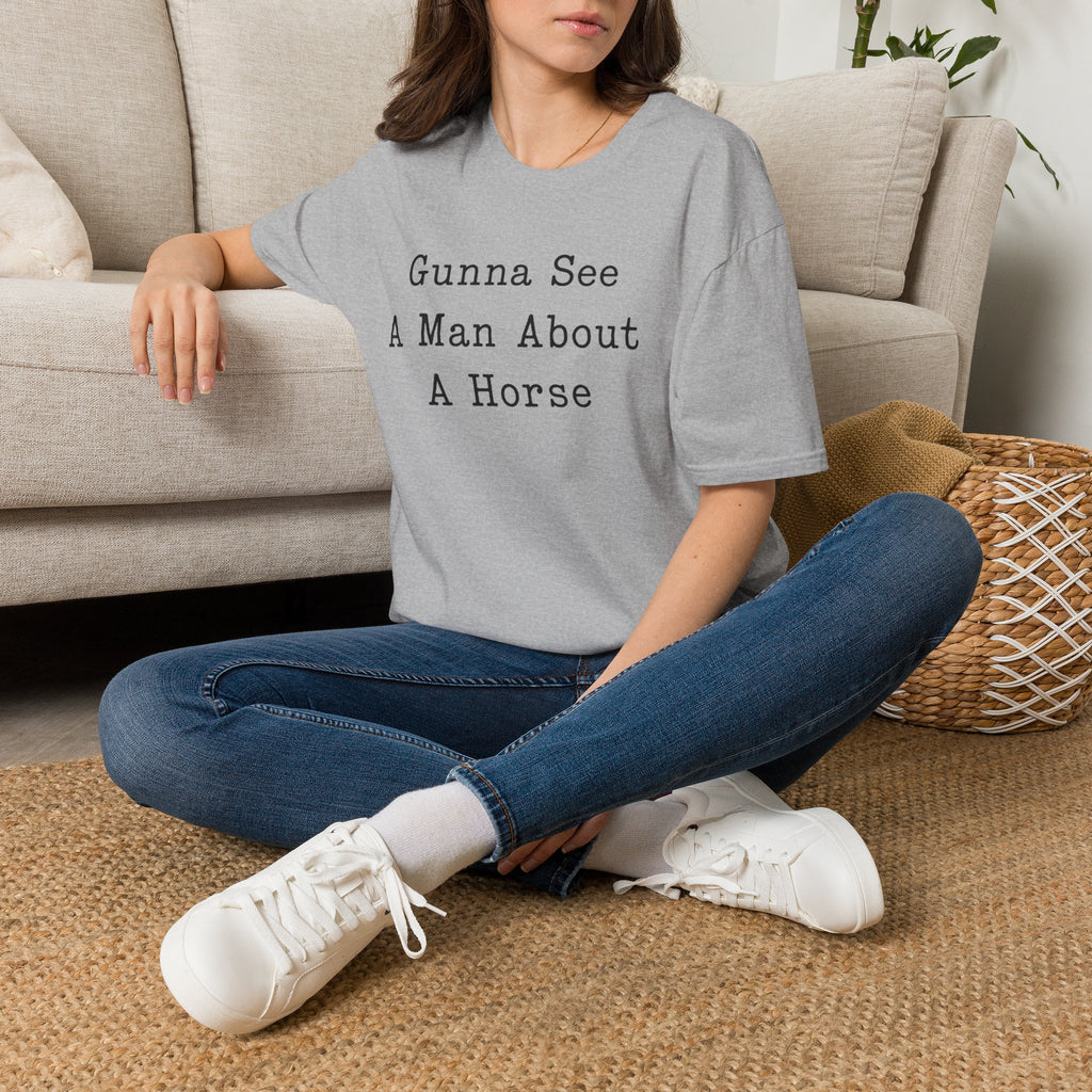 Gunna See A Man About A Horse T‑Shirt