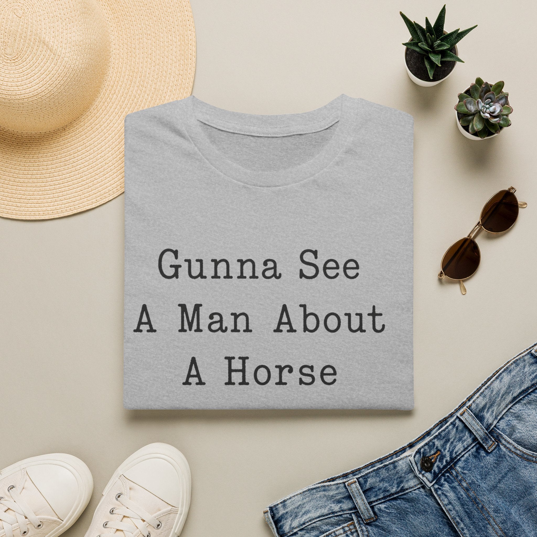 Gunna See A Man About A Horse T‑Shirt