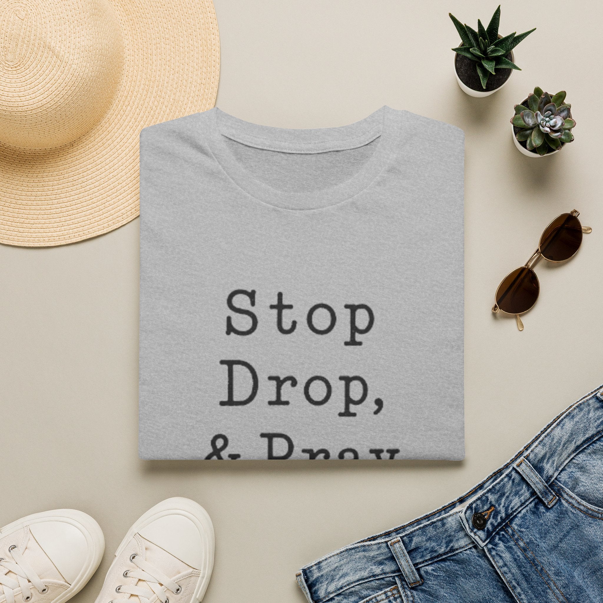 Stop Drop & Pray T‑Shirt — Inspirational Christian Faith Tee