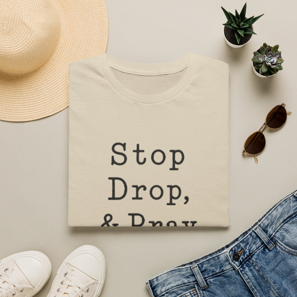 Stop Drop & Pray T‑Shirt — Inspirational Christian Faith Tee
