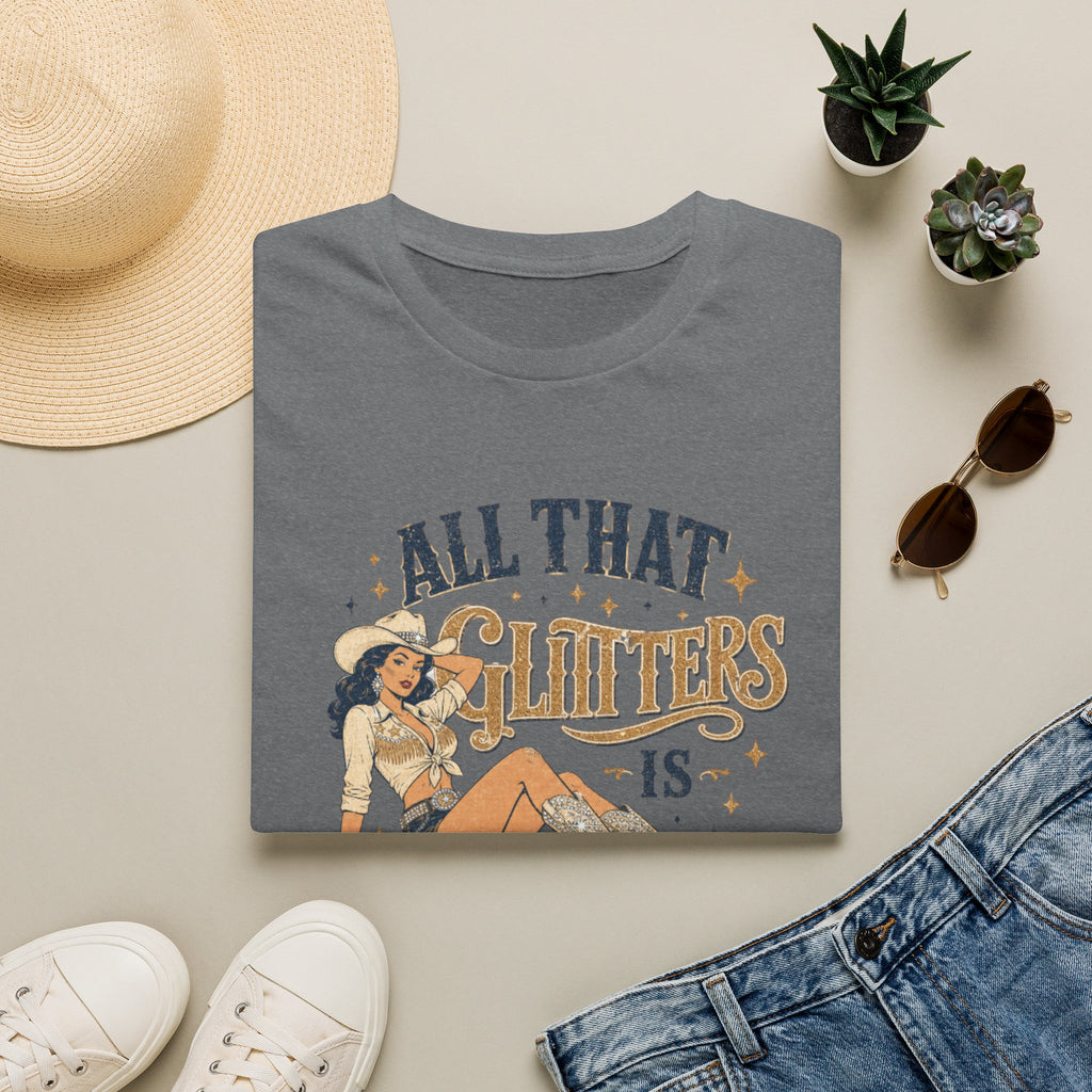 All That Glitters Is Cowgirl T-Shirt — Vintage Western Cowgirl Graphic Tee