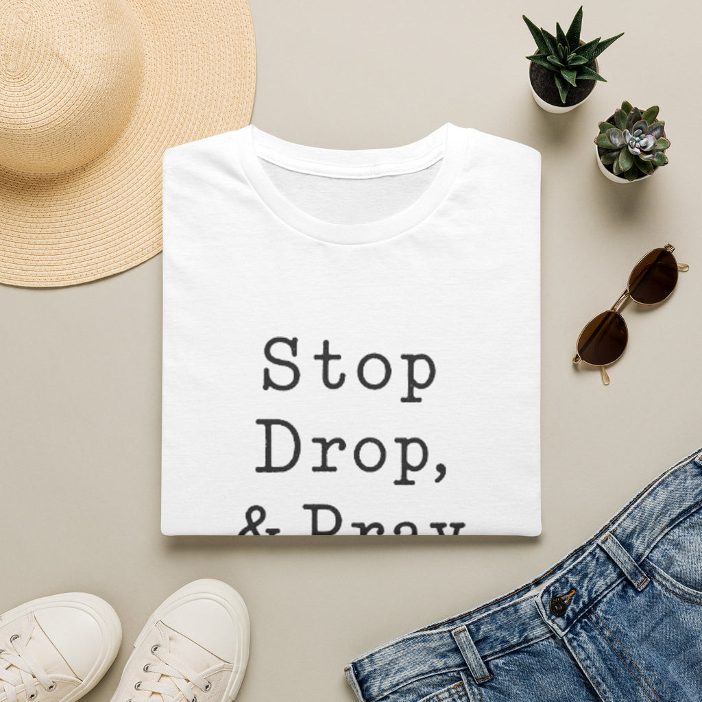 Stop Drop & Pray T‑Shirt — Inspirational Christian Faith Tee
