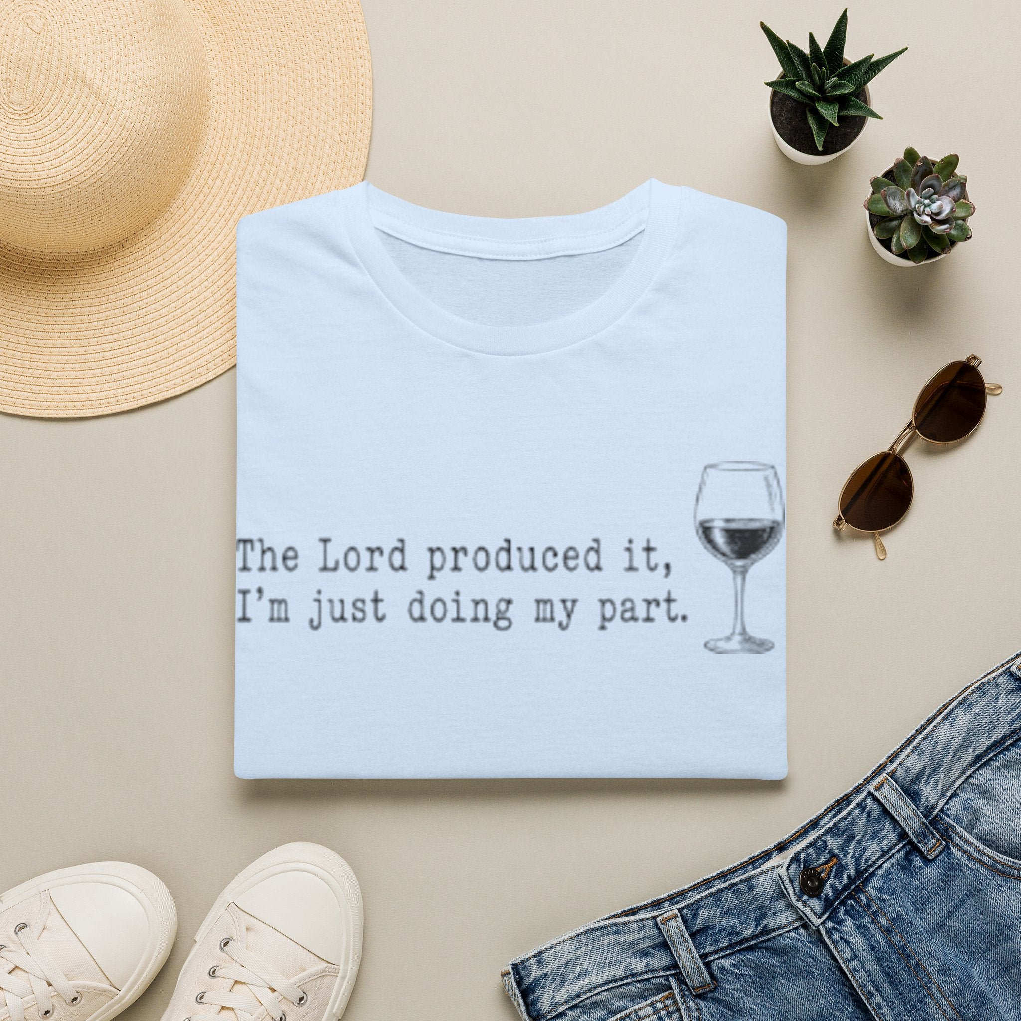 T-Shirt — "The Lord produced it, I'm just doing my part." Wine Glass Christian Humor Tee