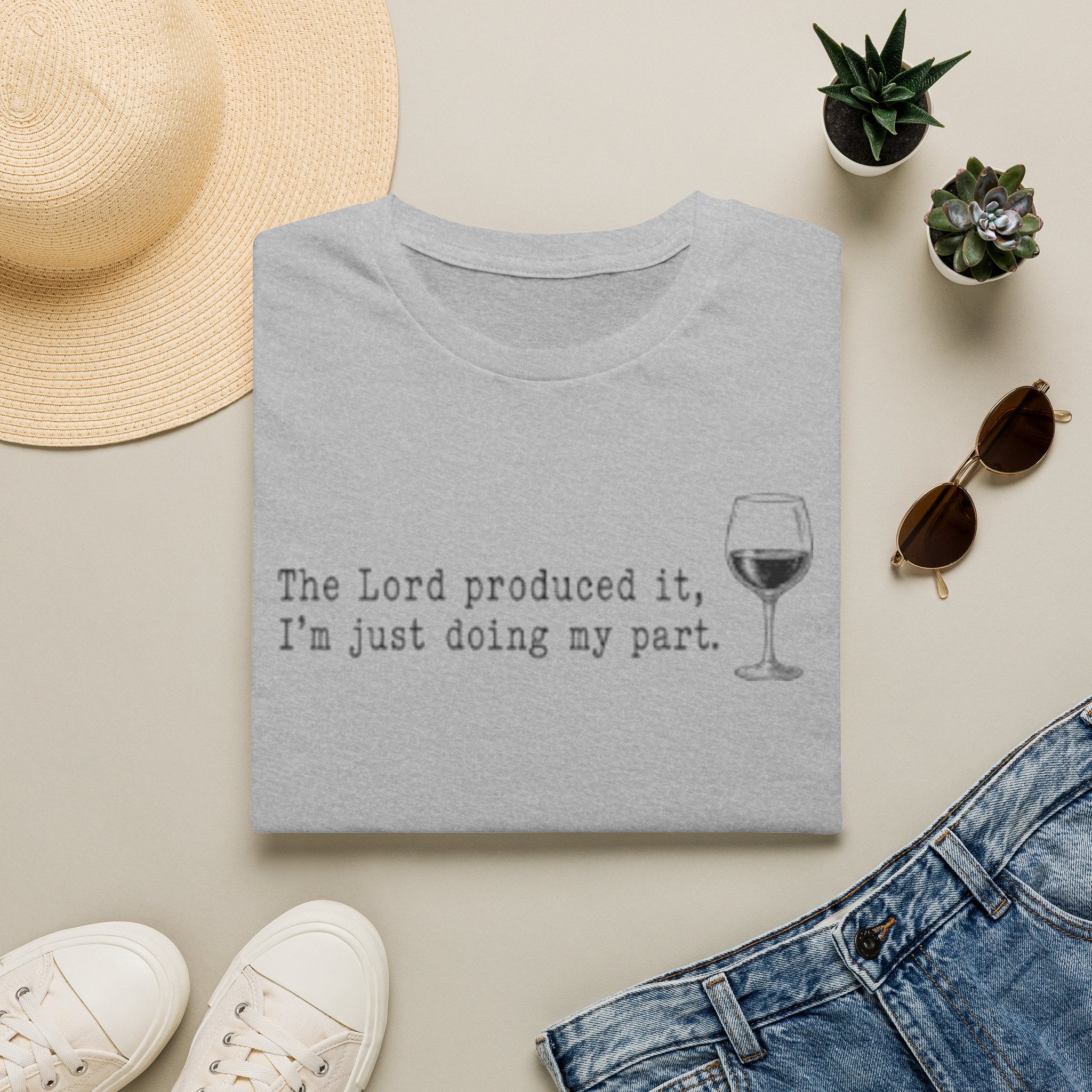 T-Shirt — "The Lord produced it, I'm just doing my part." Wine Glass Christian Humor Tee