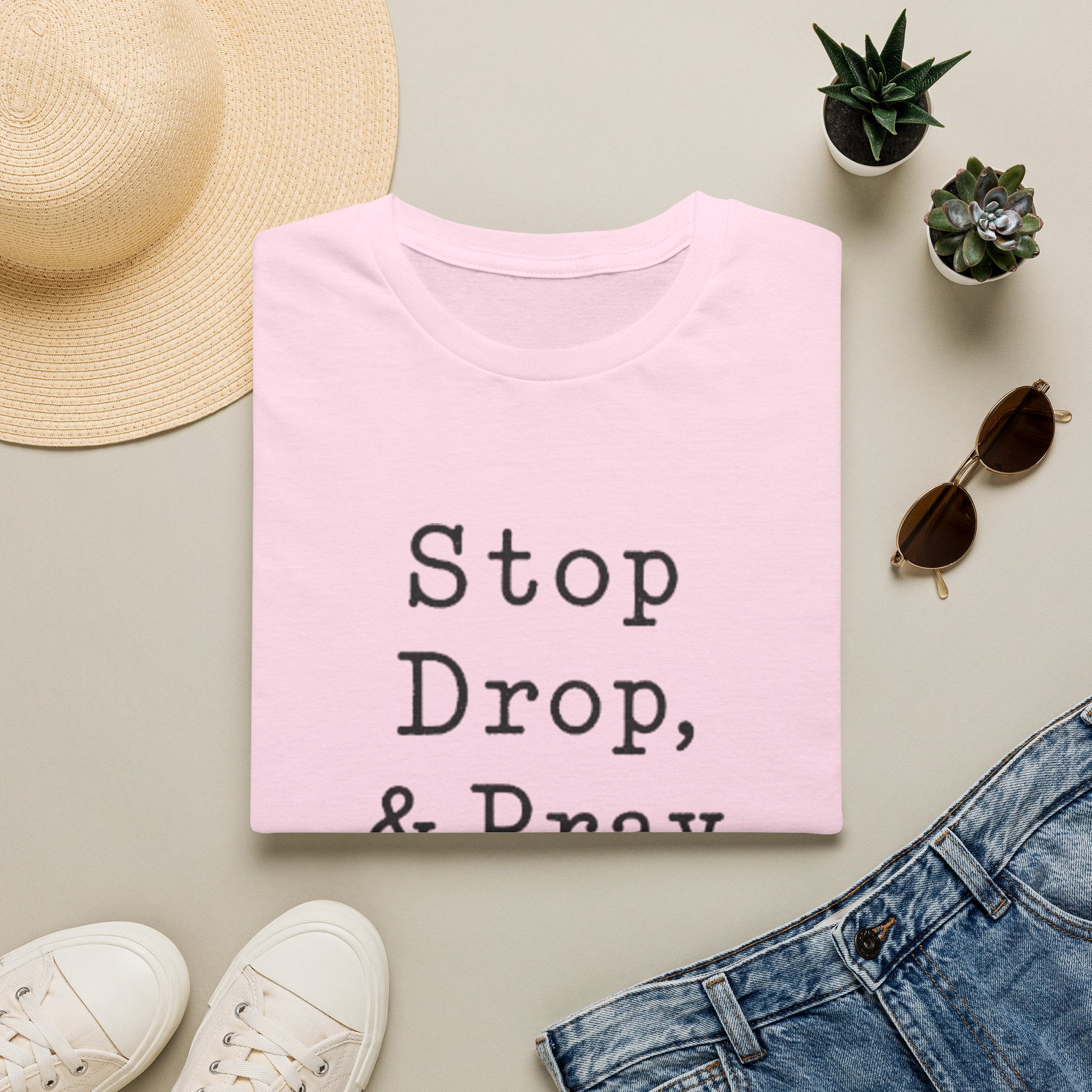 Stop Drop & Pray T‑Shirt — Inspirational Christian Faith Tee