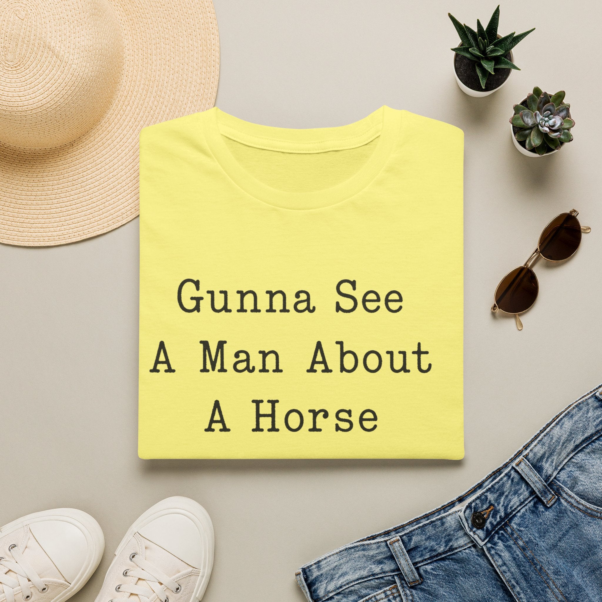 Gunna See A Man About A Horse T‑Shirt